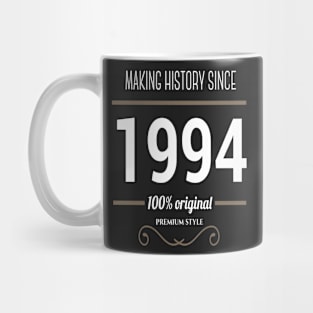 Father (2) Making history since 1994 Mug